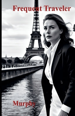 Frequent Traveler by Murphy