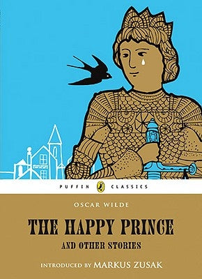 The Happy Prince and Other Stories by Wilde, Oscar
