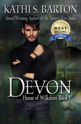 Devon: House of Wilkshire ― Erotic Paranormal Dragon Shifter Romance by Barton, Kathi S.