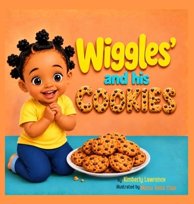 Wiggles and his Cookies by Lawrence, Kimberly