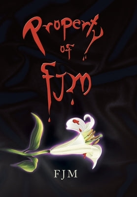 Property of Fjm by Fjm