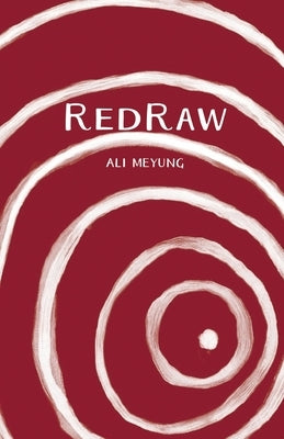 RedRaw by Meyung, Ali