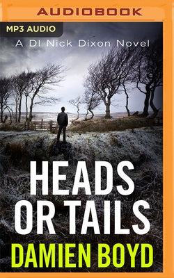 Heads or Tails by Boyd, Damien
