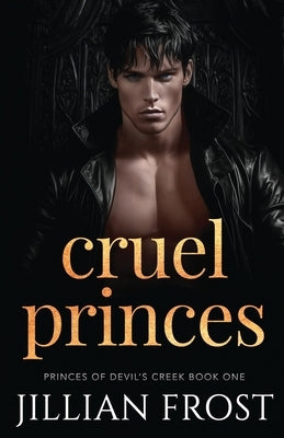 Cruel Princes by Frost, Jillian