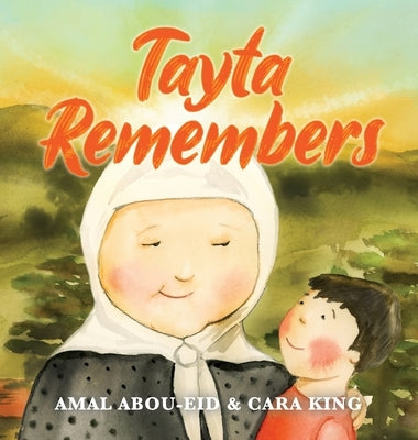 Tayta Remembers by Abou-Eid, Amal