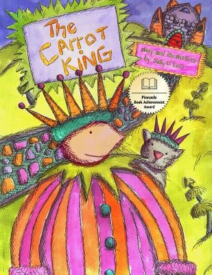 The Carrot King by Lee, Sally Osgood