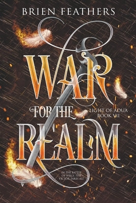War for the Realm by Feathers, Brien
