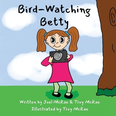 Bird-Watching Betty by McRae, Joel