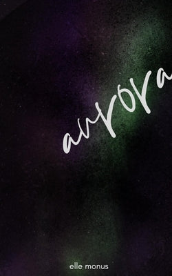 Aurora by Monus, Elle
