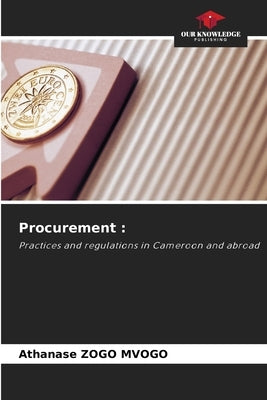 Procurement by Zogo Mvogo, Athanase