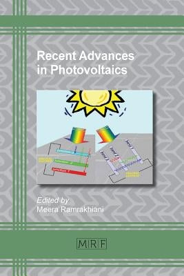 Recent Advances in Photovoltaics by Meera, Ramrakhiani