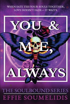You & Me, Always by Soumelidis, Effie