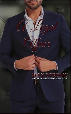 A Legal Affair by Strong, Alex