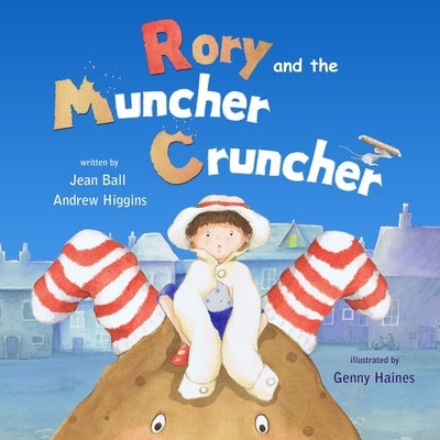 Rory and the Muncher Cruncher by Ball, Jean
