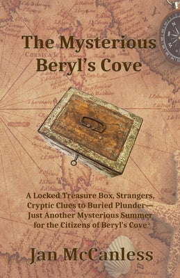 Thy Mysterious Beryl's Cove by McCanless, Jan