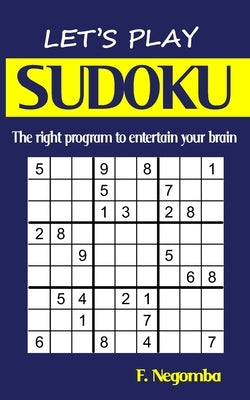 Let's Play Sudoku by Negomba, F.
