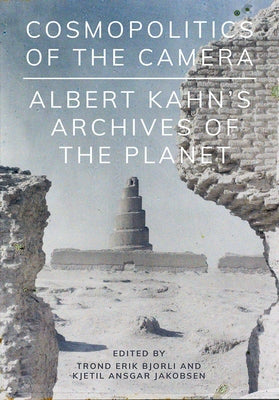 Cosmopolitics of the Camera by Bjorli, Trond Erik