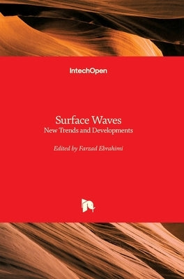 Surface Waves: New Trends and Developments by Ebrahimi, Farzad