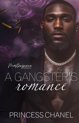 A Gangster's Romance by Chanel, Princess