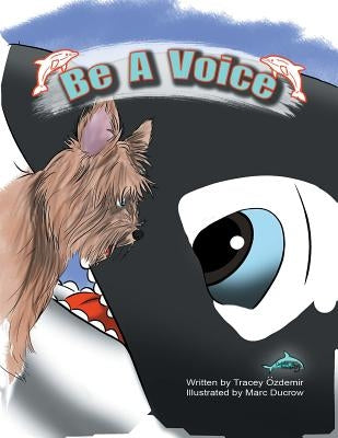 Be a Voice by Özdemir, Tracey