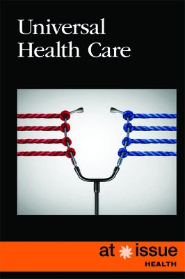 Universal Health Care by Lusted, Marcia Amidon