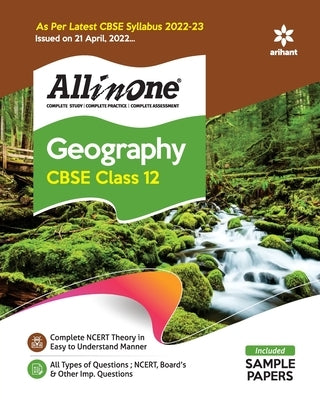 CBSE All In One Geography Class 12 2022-23 Edition (As per latest CBSE Syllabus issued on 21 April 2022) by Sultan, Farah