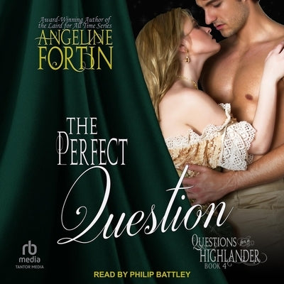 The Perfect Question by Fortin, Angeline