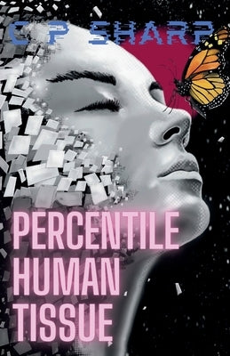 Percentile Human Tissue by Sharp, Cp