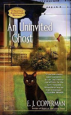 An Uninvited Ghost by Copperman, E. J.