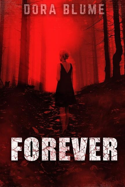 Forever by Blume, Dora