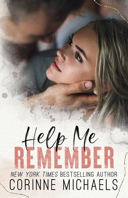 Help Me Remember by Michaels, Corinne