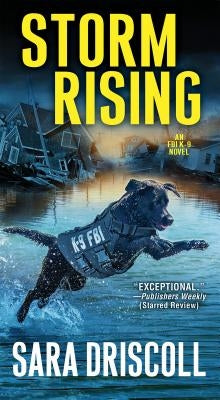 Storm Rising by Driscoll, Sara