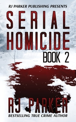 Serial Homicide (Book 2) by Designs, Aeternum