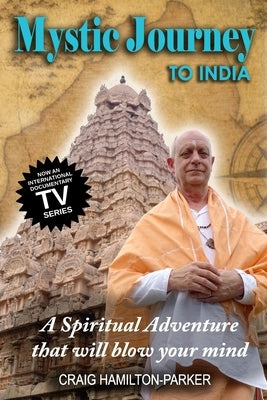 Mystic Journey to India: The Key to Spiritual Awakening and Fixing Fate by Hamilton-Parker, Craig