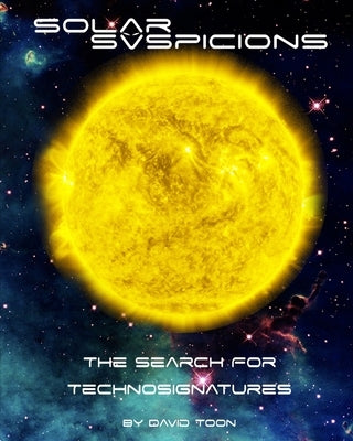 Solar Suspicions by Toon, David