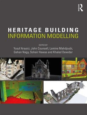Heritage Building Information Modelling by Arayici, Yusuf
