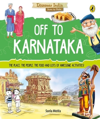 Off to Karnataka (Discover India) by Mehta, Sonia