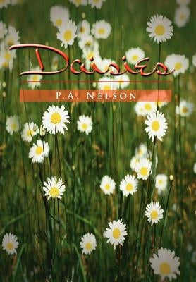 Daisies by Nelson, P. a.