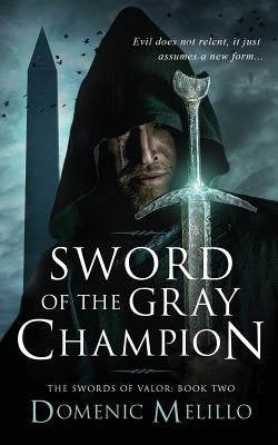 Sword of the Gray Champion by Melillo, Domenic