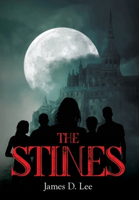The Stines by Lee, James D.