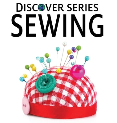 Sewing by Xist Publishing