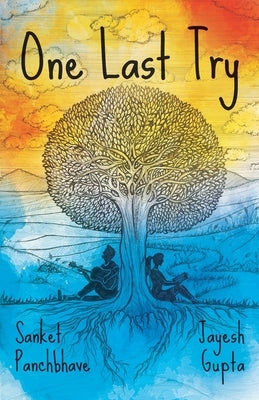 One Last Try by Panchbhave, Sanket