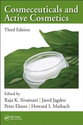Cosmeceuticals and Active Cosmetics by Sivamani, Raja