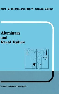 Aluminum and Renal Failure by de Broe, M. E.