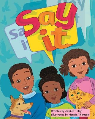 Say It! by Thomson, Natalie