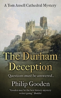 The Durham Deception by Gooden, Philip