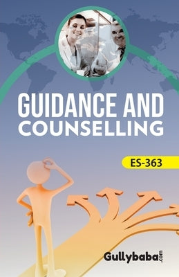 ES-363 Guidance And Counselling by Gph Panel of Experts