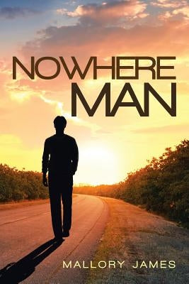 Nowhere Man by James, Mallory