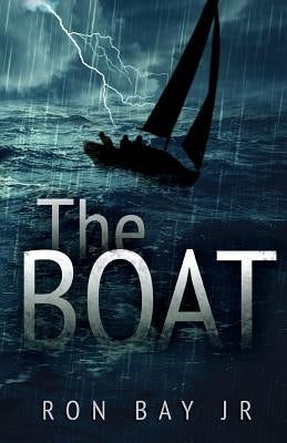 The Boat by Bay, Ron, Jr.