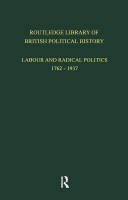 English Radicalism (1935-1961): Volume 3 by Maccoby, S.